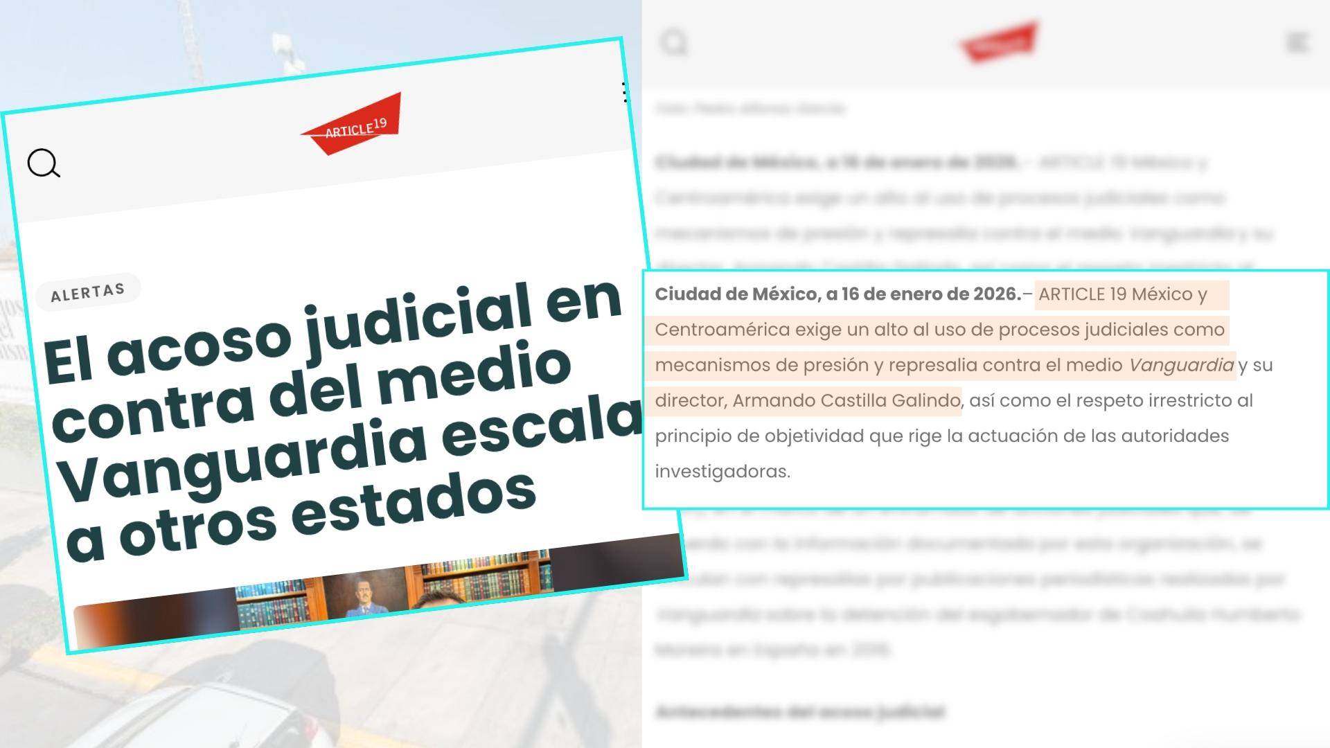 $!ARTÍCULO 19 exige frenar el uso de procesos judiciales contra Vanguardia y su director Armando Castilla