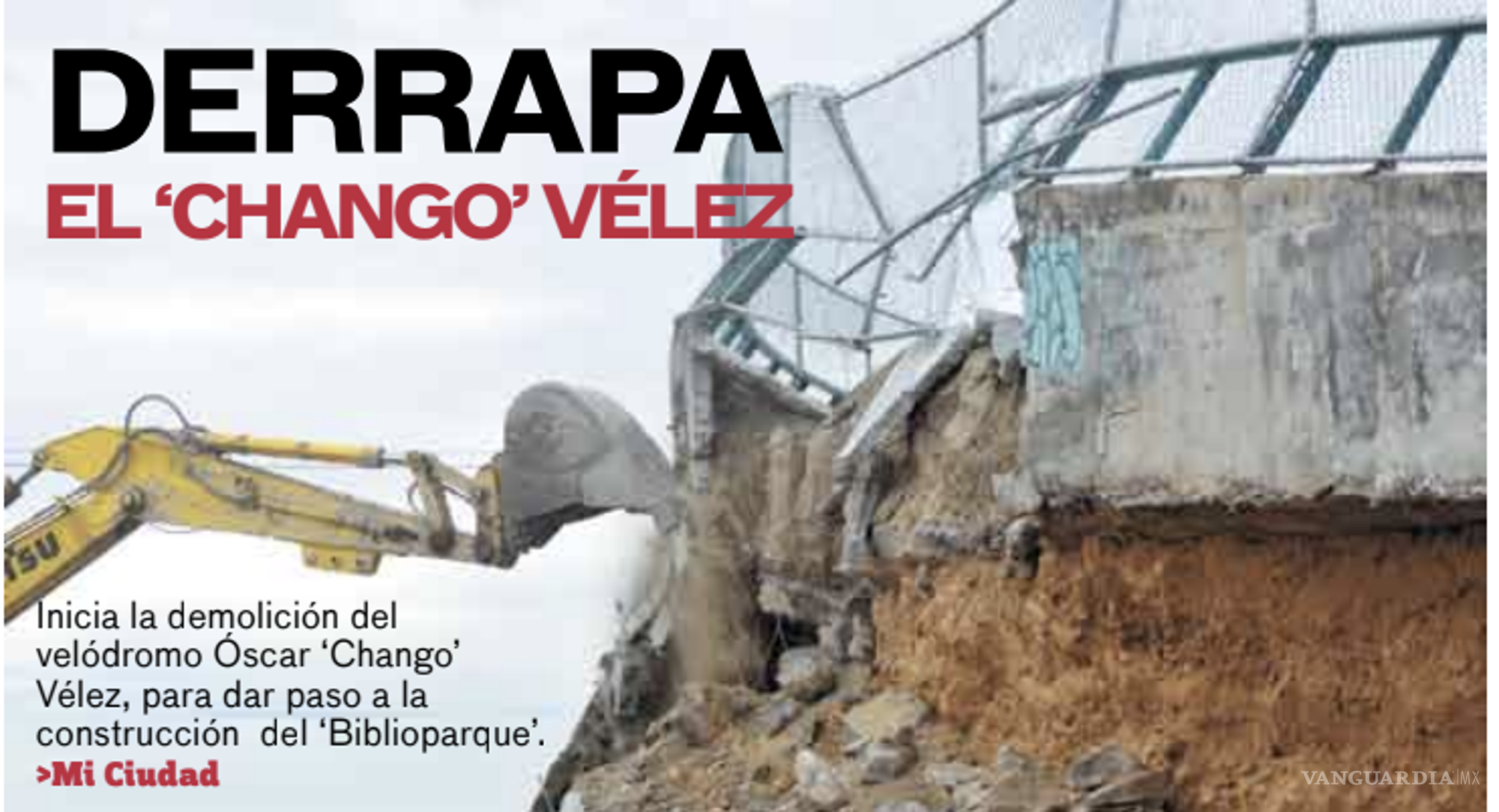 $!Publicación hecha por Vanguardia en 2010 sobre la demolición.