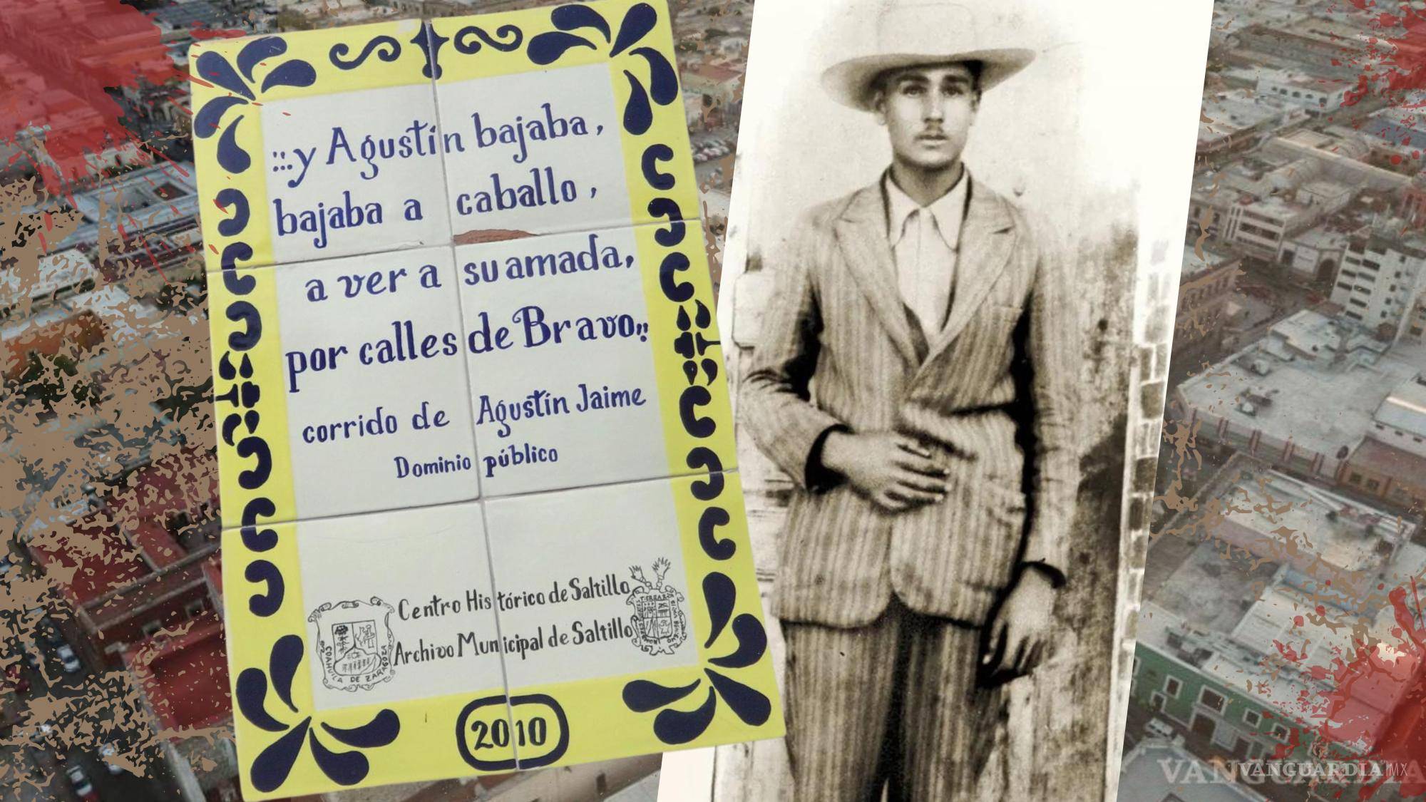 La leyenda de Agustín Jaime y su misterioso asesinato en Saltillo convertido en corrido 