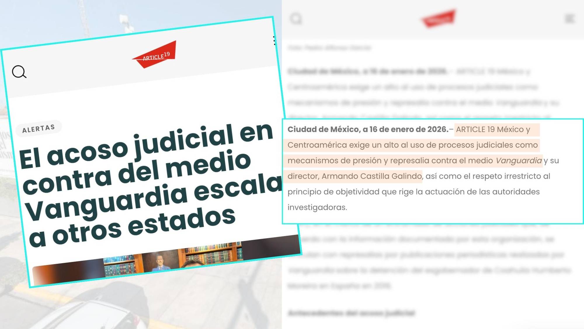 $!ARTÍCULO 19 exige frenar el uso de procesos judiciales contra Vanguardia y su director Armando Castilla