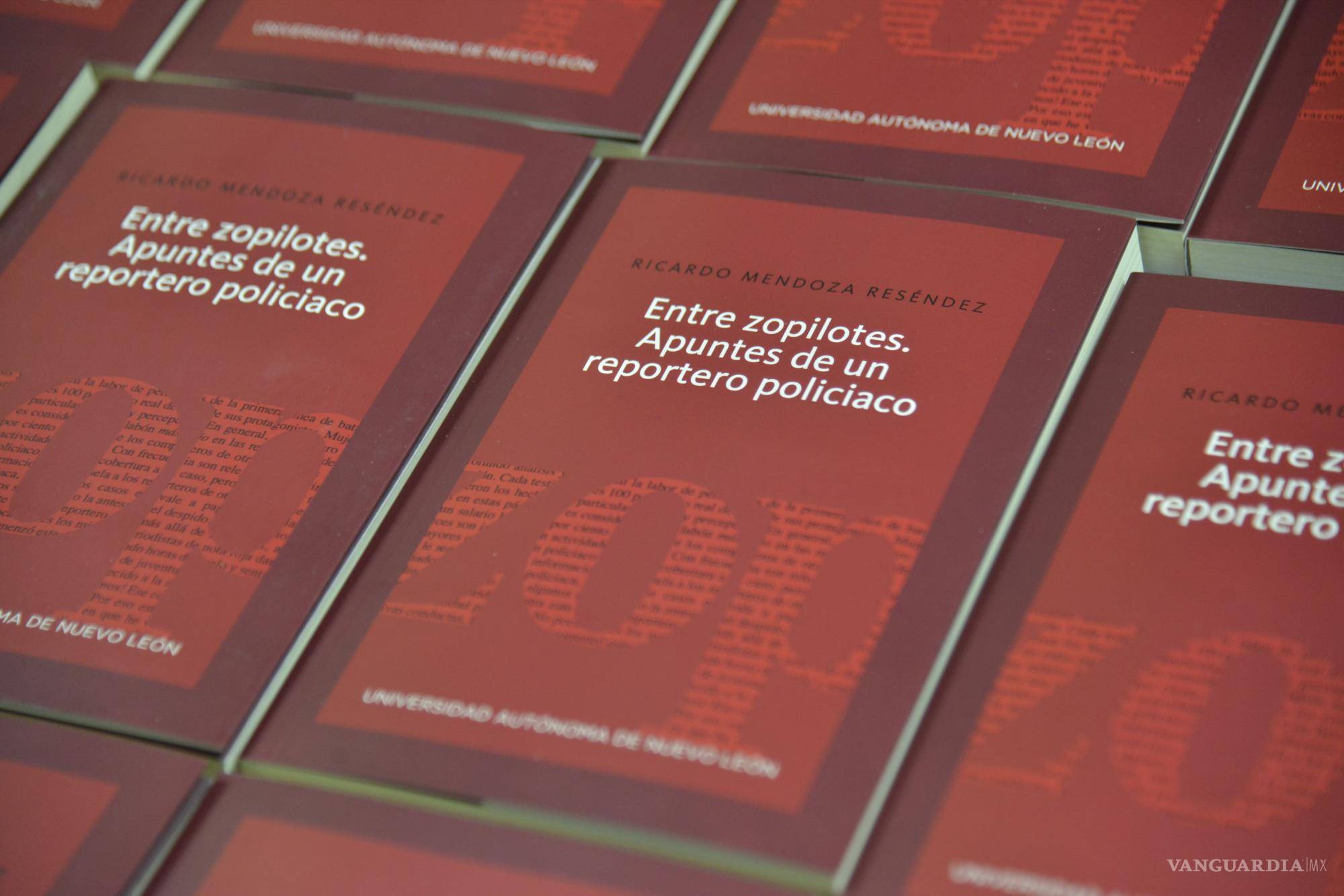 $!“Entre zopilotes. Apuntes de un reportero policiaco”, fue publicado en el 2022.
