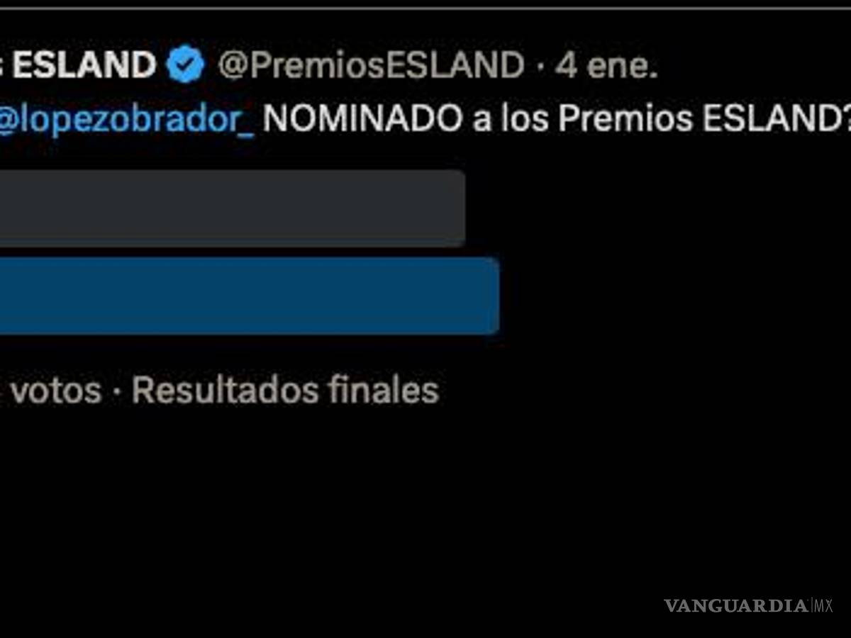 $!Sacan a AMLO de los premios Esland para streamers