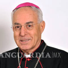 $!Designa Papa nuevo Obispo de Torreón