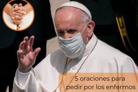 ¿Cuál es el estado de salud del Papa Francisco? Oraciones para pedir por los enfermos