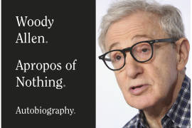 “Apropos of Nothing”, de Woody Allen se publicará en abril