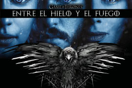 Game of Thrones, entre el hielo y el fuego