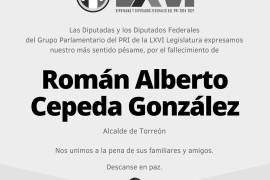Diputados federales del PRI expresaron su pesar por el fallecimiento de Román Alberto Cepeda y destacaron su trayectoria en el servicio público.