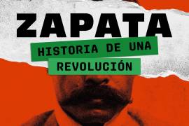 ‘Zapata: historia de una revolución’, el podcast que devuelve el lado humano al héroe