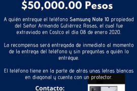 Se extravía celular en Chihuahua; ofrecen ¡50 mil de recompensa!