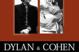 &quot;Bob Dylan y Leonard Cohen, poetas del rock and roll” ya está en México