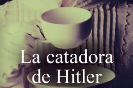 Una historia paralela: ‘La catadora de Hitler’ de V. S. Alexander