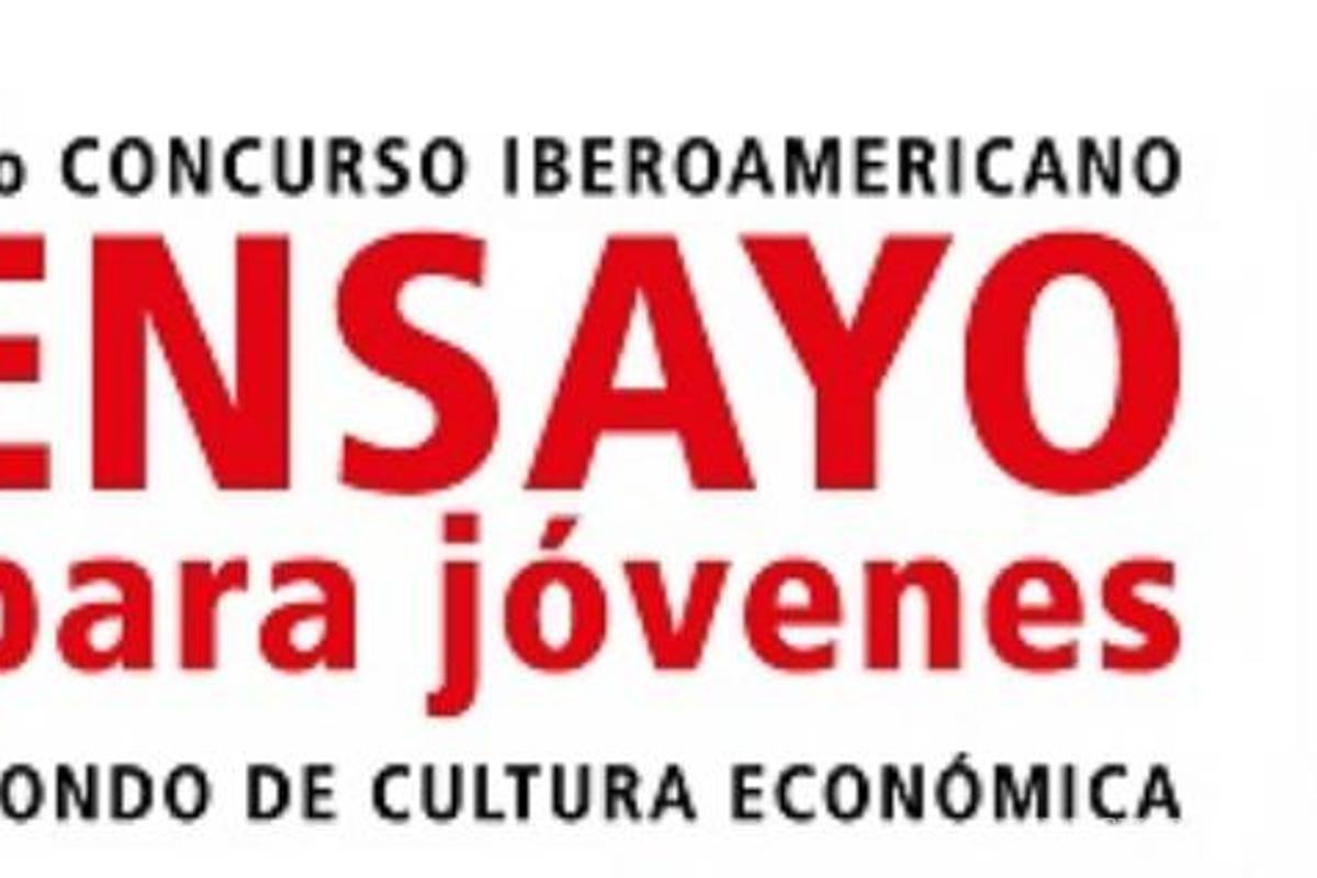 Convoca el FCE al Segundo Concurso Iberoamericano de Ensayo