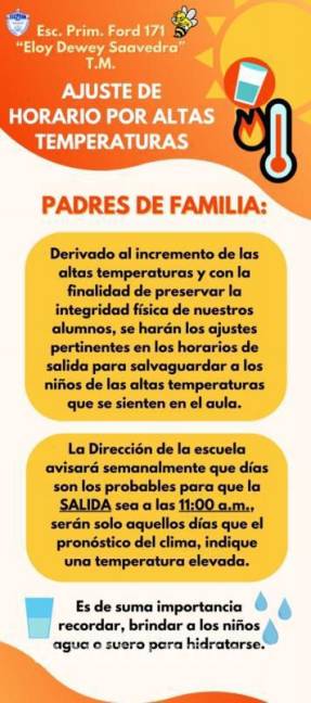 $!La dirección de la escuela primaria Ford 171 “Eloy Dewey Saavedra” T.M. informó sobre las recomendaciones y ajustes en los horarios escolares para proteger a los alumnos de Saltillo ante la ola de calor.