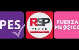 Adiós Fuerza por México, Encuentro Solidario y Redes Sociales Progresistas; perderán registro