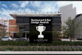 El restaurante saltillense Il Mercato Gentiloni brilló en la décima edición del Restaurante and Bar Design Awards