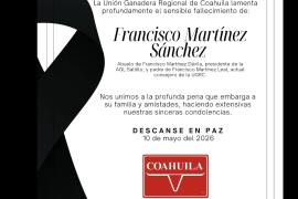 El fallecimiento de Francisco Martínez Sánchez generó muestras de condolencia en el sector ganadero de Coahuila, donde su familia mantiene una destacada participación en organismos pecuarios de la región.