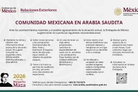 Comunicado de la SRE para los mexicanos en Arabia Saudita tras los atentados en el país.