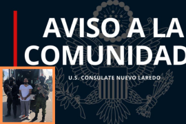 Se emitió alerta de seguridad en Tamaulipas por parte del Consulado de Estados Unidos tras la captura de un miembro del Cártel de Noroeste de Nuevo Laredo.