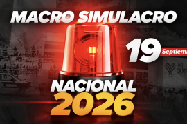 El Segundo Macro Simulacro Nacional se realizará el 19 de septiembre a las 12:00 horas; en Torreón se simulará un incendio en el Hospital Ángeles.