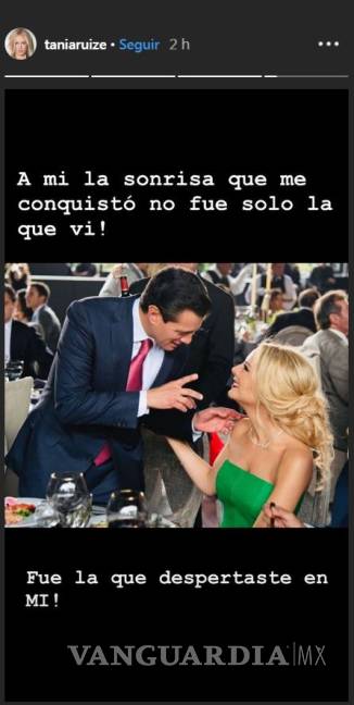 $!Ya no se esconde: Tania Ruiz manda romántico mensaje a Enrique Peña Nieto