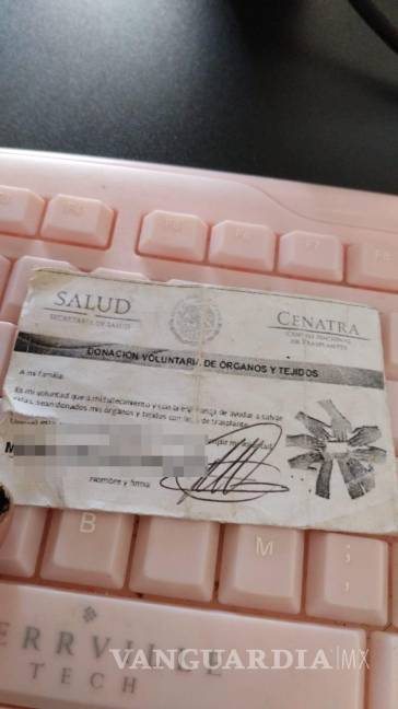 $!La tarjeta de donador representa la última voluntad de salvar vidas: un pequeño trozo de esperanza en manos de quien lo necesite.