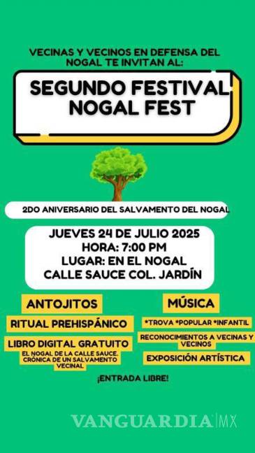 $!El Festival Nogal Fest celebra un año del rescate del árbol con actividades culturales y comunitarias.
