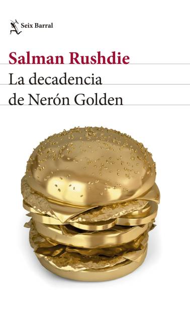 $!Ya puede ir a comprar “La decadencia de Nerón Golden” de Salman Rushdie