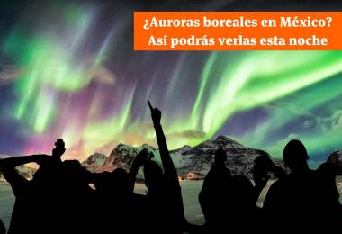 Así se podrán ver las auroras boreales en México este octubre de 2024.