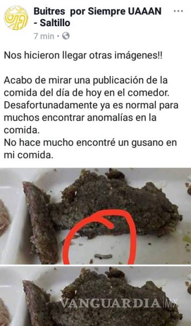 $!Denuncian estudiantes que en comedor de la Narro Saltillo sirven comida con gusanos y cucarachas