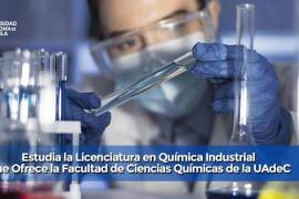 La Facultad de Ciencias Químicas Unidad Sureste abrió su convocatoria para aspirantes a la Licenciatura en Química Industrial.