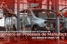 El programa de Ingeniería en Procesos de Manufactura está orientado a fortalecer la competitividad y la innovación industrial con responsabilidad social y ambiental.