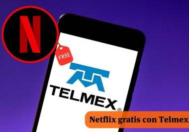 NETFLIX gratis en contrato Telmex Infinitum.