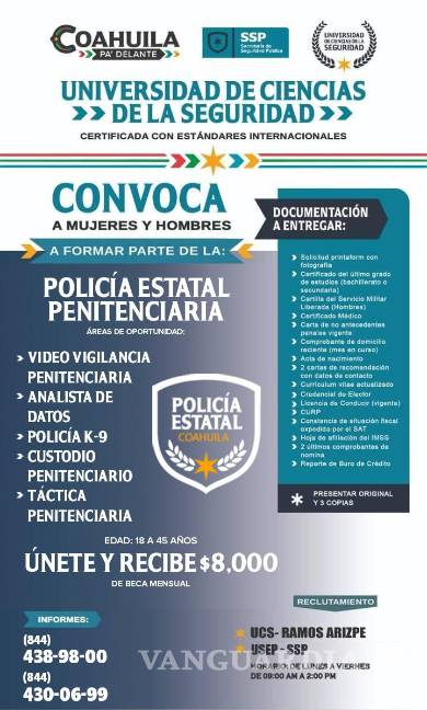$!La Secretaría de Seguridad Pública de Coahuila, a través de la Universidad de Ciencias de la Seguridad, abrió la convocatoria 2026 para integrar nuevos elementos a la Policía Estatal Penitenciaria.
