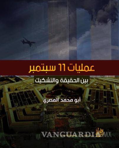 $!Portada del libro “Las operaciones del 11 de septiembre entre la verdad y el escepticismo”.
