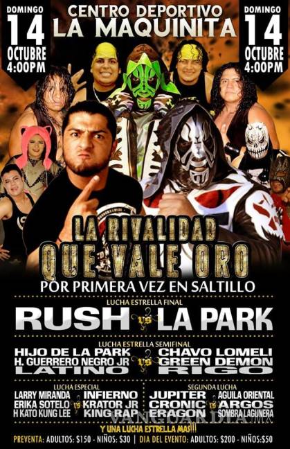 $!LA Park vs Rush; llega a Saltillo un combate de lujo