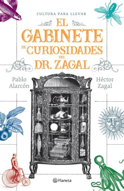 $!Es el libro ‘El Gabinete de Curiosidades del Dr. Zagal’, ‘un instagram’ cultural