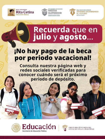 $!¿Eres beneficiario de Beca Benito Juárez y Rita Cetina? Alertan por importante aviso sobre depósitos de julio y agosto