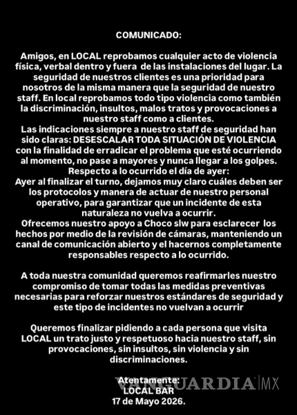 $!La administración del establecimiento emitió un comunicado en el que rechazó cualquier acto de violencia y anunció la revisión de cámaras de seguridad para esclarecer lo ocurrido.