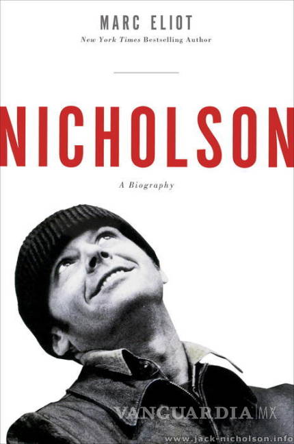 $!Sexo, mujeres y talento: La biografía de Jack Nicholson