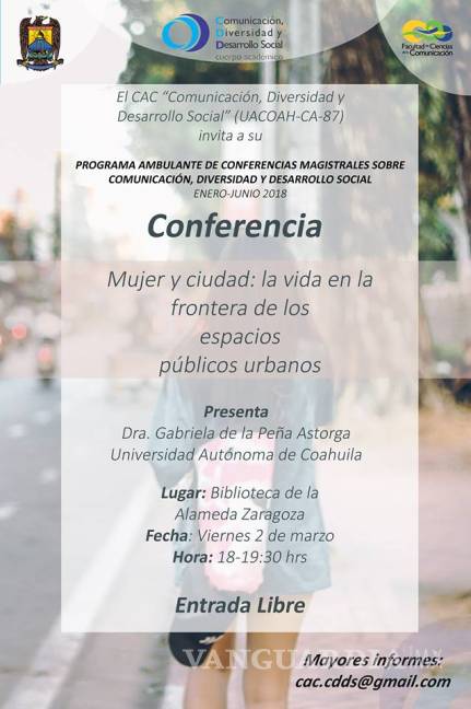 $!Facultad de Comunicación realiza conferencias sobre la comunicación en espacios públicos