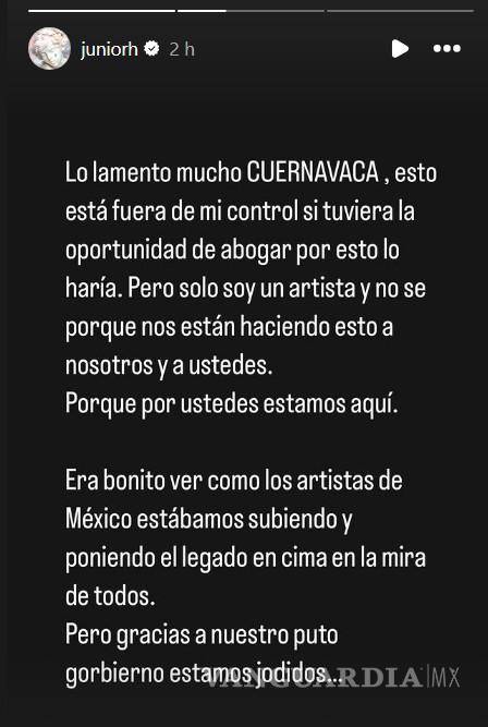 $!En redes sociales, el cantante expresó su enojo con el gobierno de Morelos por cancelar su concierto.