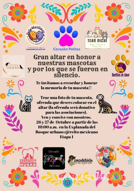 $!Las organizaciones invitan a la comunidad a participar en el Gran Altar en honor a las mascotas, que se llevará a cabo el 26 y 27 de octubre en el Bosque Urbano Ejército Mexicano.