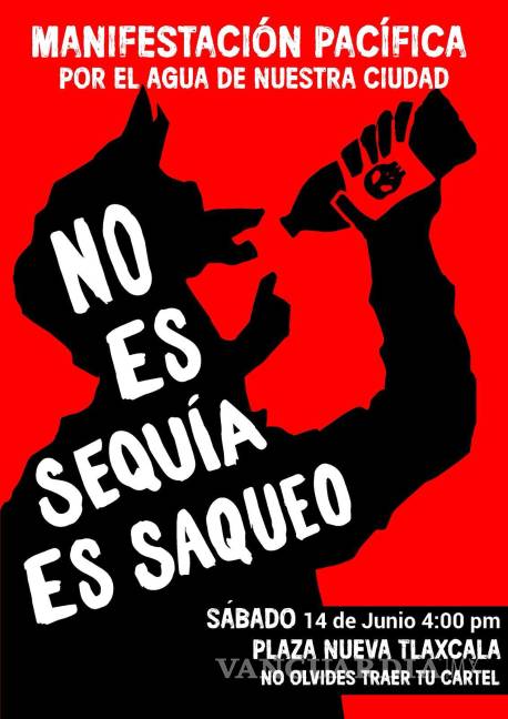$!El sábado se realizará otra manifestación contra el saqueo del agua en el municipio.