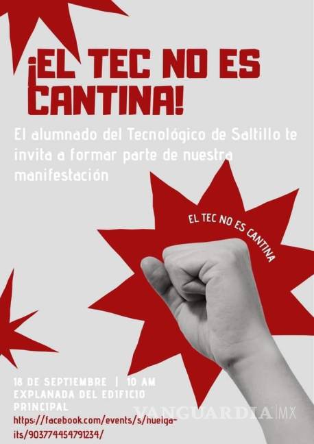 $!‘El Tec Saltillo no es cantina’: alumnos convocan a manifestación por uso de explanada