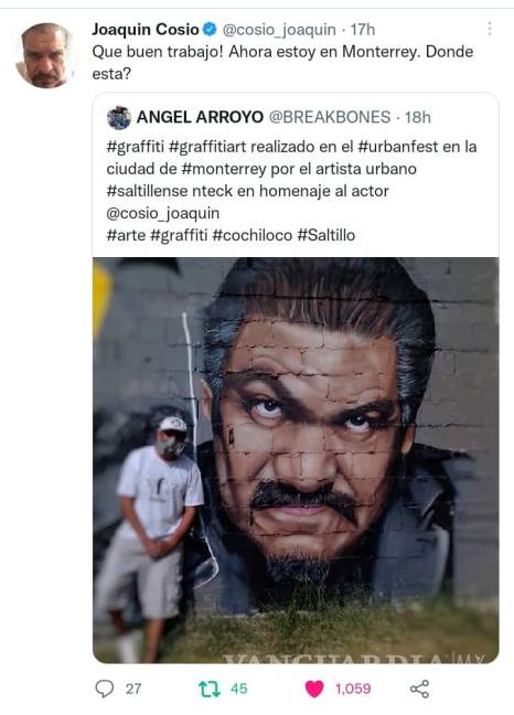 $!Artista saltillense crea mural de Joaquín Cosío; actor presume obra con foto