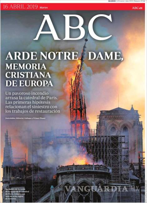 $!El desastre de Notre Dame en 13 portadas de diarios del mundo