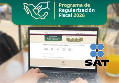 El Servicio de Administración Tributaria implementó el Programa de Regularización Fiscal 2026 para facilitar el pago de adeudos con reducción de multas y recargos