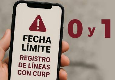 Conoce cuándo vence el registro de tu celular con la CURP en agosto de 2026 y qué pasa si no vinculas tu línea dentro del plazo.