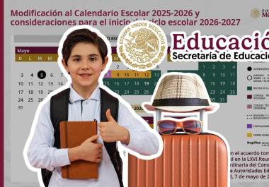 Modificación de adelantar el cierre del ciclo escolar 2025-2026.
