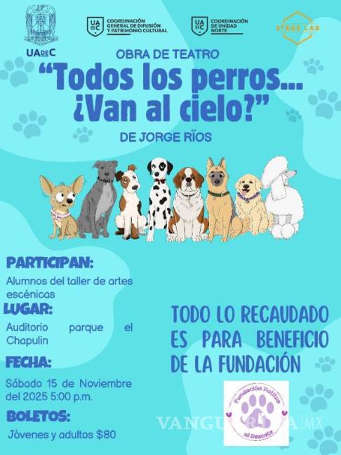 $!Saltillo: Fundación Patitas al Rescate invita a disfrutar teatro y desfile de mascotas con causa
